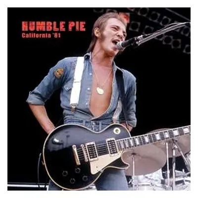 LP Humble Pie: California '81