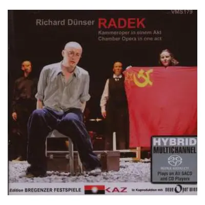 SACD Richard Dünser: Radek Chamber Opera In One Act