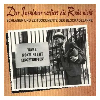 CD Various: Der Insulaner Verliert Die Ruhe Nicht