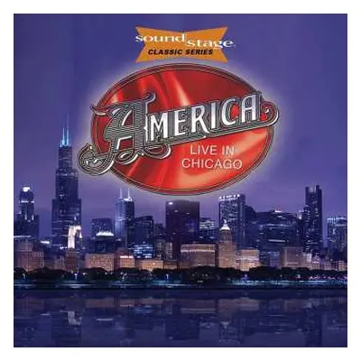 CD/DVD America: Live In Chicago