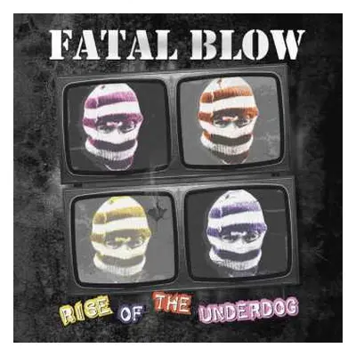 CD Fatal Blow: Rise Of The Underdog