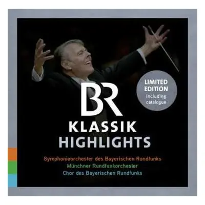 CD Symphonie-Orchester Des Bayerischen Rundfunks: BR Klassik Highlights LTD