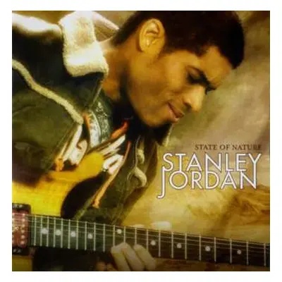 CD Stanley Jordan: State Of Nature