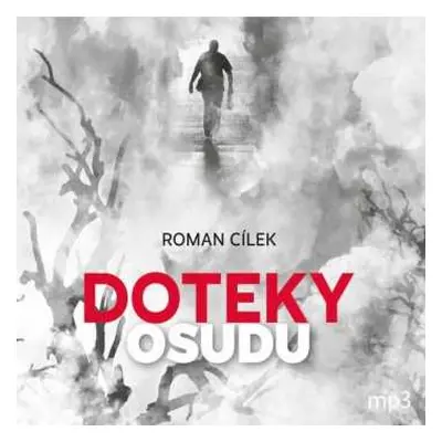 CD Various: Cílek: Doteky Osudu