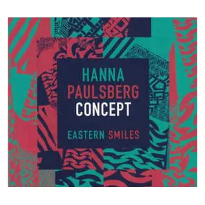 CD Hanna Paulsberg Concept: Eastern Smiles