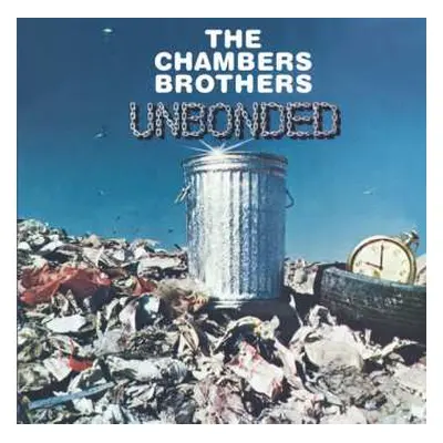 CD The Chambers Brothers: Unbonded