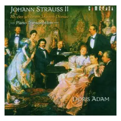 CD Various: Doris Adam - Walzer-transkriptionen Von Johann Strauss Ii