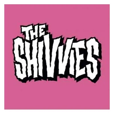 LP The Shivvies: The Shivvies