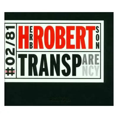 CD Herb Robertson Quintet: Transparency