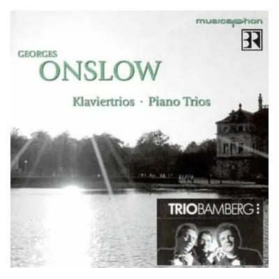 CD Georges Onslow: Klaviertrios Nr.7 & 8