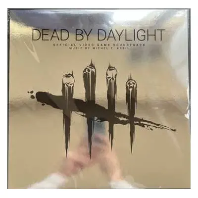 LP Michel F. April: Dead By Daylight (Official Video Game Soundtrack)