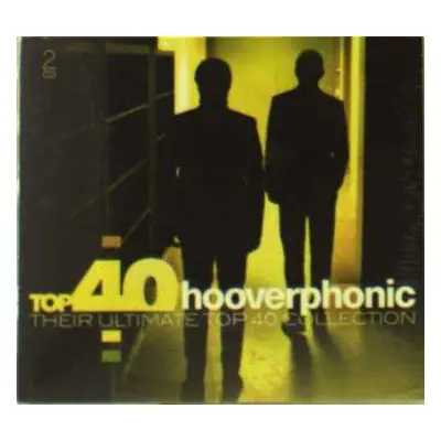 2CD Hooverphonic: Top 40 Hooverphonic (Their Ultimate Top 40 Collection)