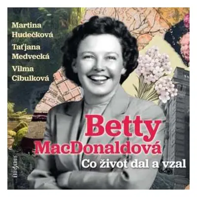 CD Hudečková Martina: Macdonaldová: Co život Dal A Vzal