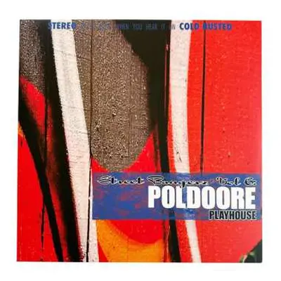 LP Poldoore: Street Bangerz Vol 6: Playhouse CLR | LTD | NUM