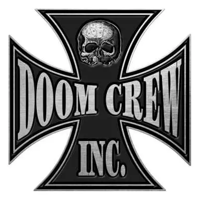 Black Label Society Pin Badge: Doom Crew