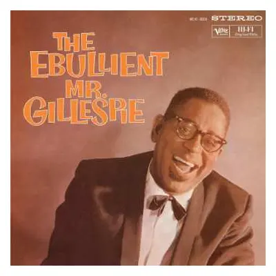 LP Dizzy Gillespie Quintet: The Ebullient Mr. Gillespie