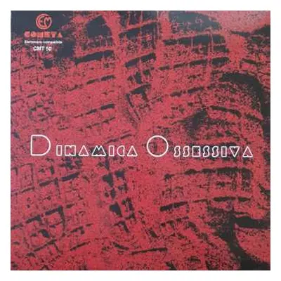 LP Luigi Zito: Dinamica Ossessiva