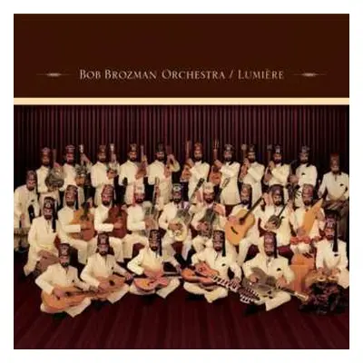 CD Bob Brozman Orchestra: Lumière