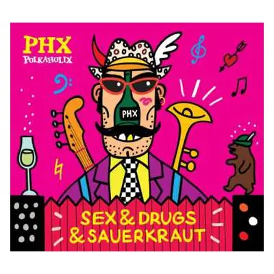 CD Polkaholix: Sex & Drugs & Sauerkraut DIGI