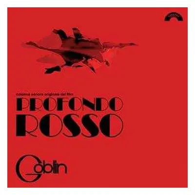 LP Goblin: Profondo Rosso (Colonna Sonora Originale Del Film) LTD