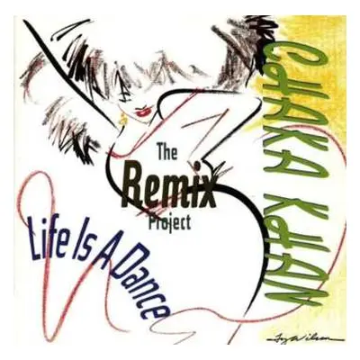 CD Chaka Khan: Life Is A Dance - The Remix Project