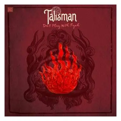 CD Talisman: Don't Play With Fyah