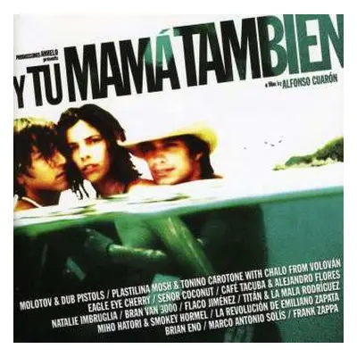 CD Various: Y Tu Mamá También (A Film By Alfonso Cuarón)