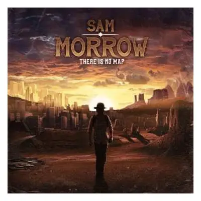 CD Sam Morrow: There Is No Map