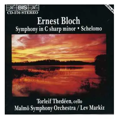 CD Ernest Bloch: Symphony in C Sharp Minor / Schelemo