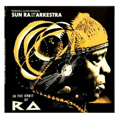 2LP/2CD The Sun Ra Arkestra: In The Orbit Of Ra