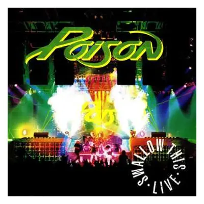 2CD Poison: Swallow This Live = スワロー・ディス・ライヴ LTD