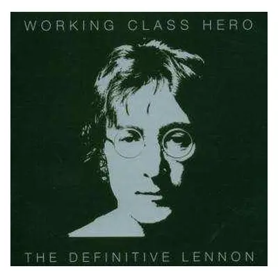 2CD John Lennon: Working Class Hero - The Definitive Lennon