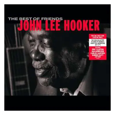 2LP John Lee Hooker: The Best Of Friends