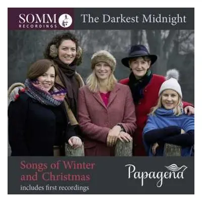 CD Papagena: The Darkest Midnight: Songs of Winter and Christmas