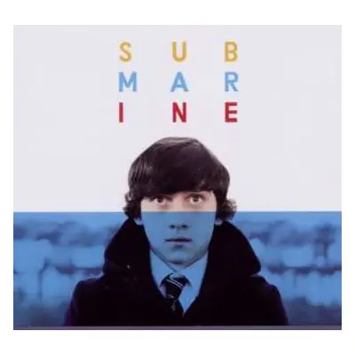 EP Alex Turner: Submarine - Original Songs From The Film By Alex Turner