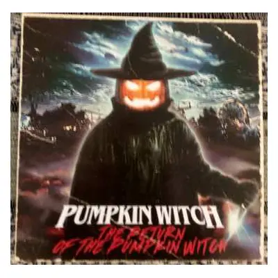 LP Pumpkin Witch: The Return Of The Pumpkin Witch CLR | LTD