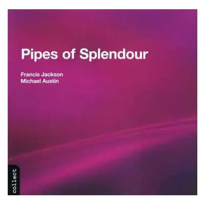 CD Michael Austin: Pipes Of Splendour