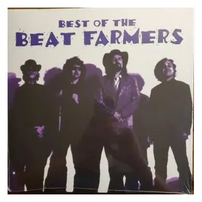 LP The Beat Farmers: Best Of The Beat Farmers