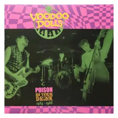 LP Voodoo Dolls: Poison In Your Drink