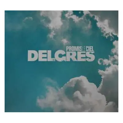 CD Delgres: Promis Le Ciel