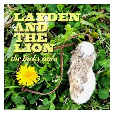 CD Layden And The Lion: The Lucky Ones