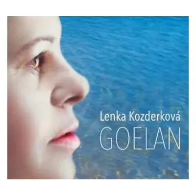 CD Lenka Kozderková: Goelan