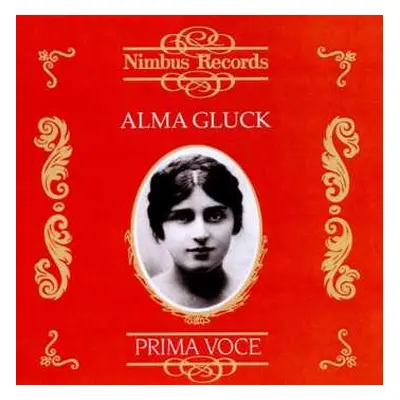 CD Alma Gluck: Alma Gluck