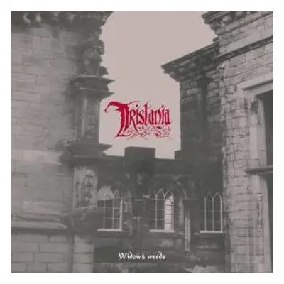 2CD Tristania: Widow's Weeds & Tristania