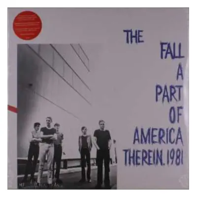 LP The Fall: A Part Of America Therein, 1981