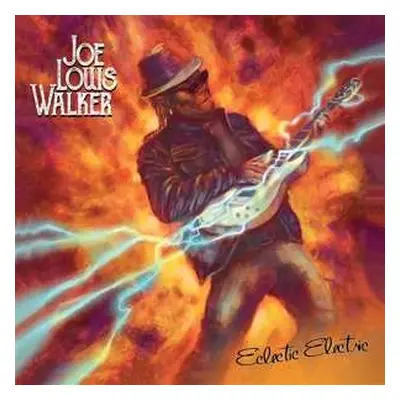 LP Joe Louis Walker: Eclectic Electric