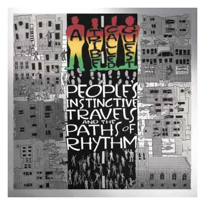 CD A Tribe Called Quest: People's Instinctive Travels And The Paths Of Rhythm