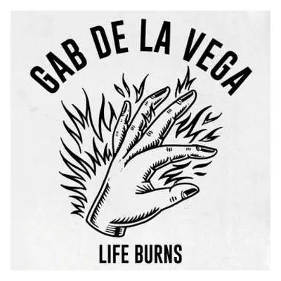 LP Gab De La Vega: Life Burns