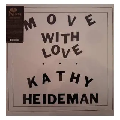 LP Kathy Heideman: Move With Love