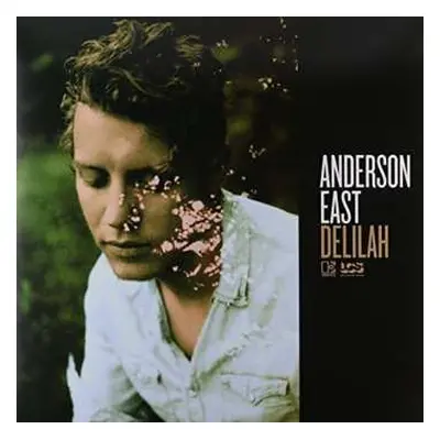 LP Anderson East: Delilah